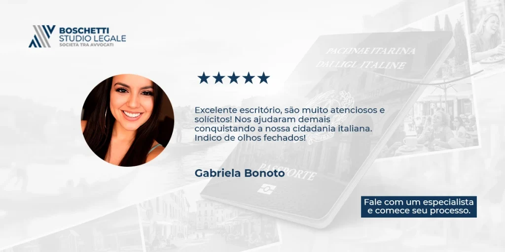 Avaliação positiva de Gabriela Bonoto no escritório de advocacia Boschetti Studio Legale, reconhecendo a atenção e dedicação na conquista da cidadania italiana.